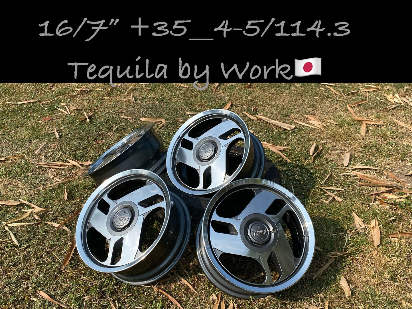 Work Tequila 16” set. 4x114.3 5x114.3